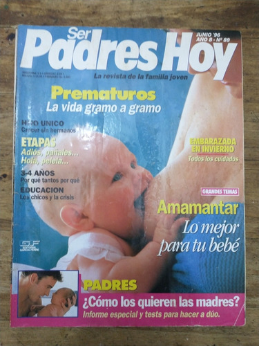 Revista Ser Padres Hoy Junio 96 Año 8 Número 89 (m)