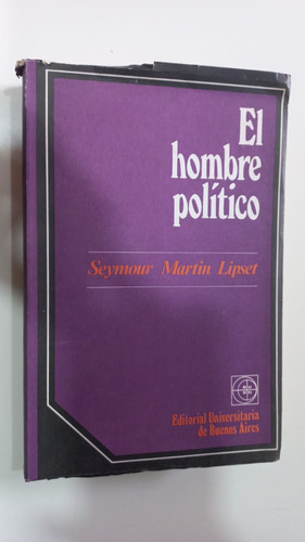 El Hombre Político Lipset 1977