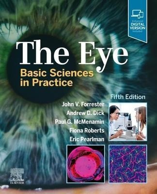The Eye : Basic Sciences In Practice - John V. Forrester&,,
