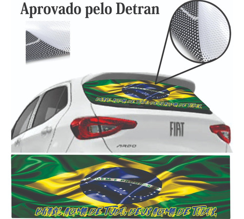 Adesivo Perfurado Brasil Acima De Tudo, Deus ...carro