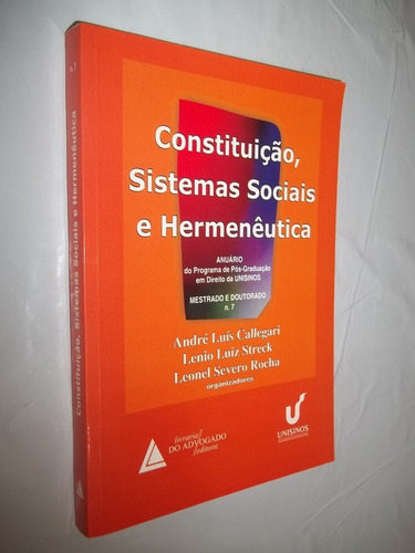 Livro - Constituiçao Sistemas Sociais Hermeneutica Callegari