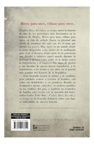 Libro Porfirio Diaz Su Vida Y Su Tiempo Carlos Tello Debate
