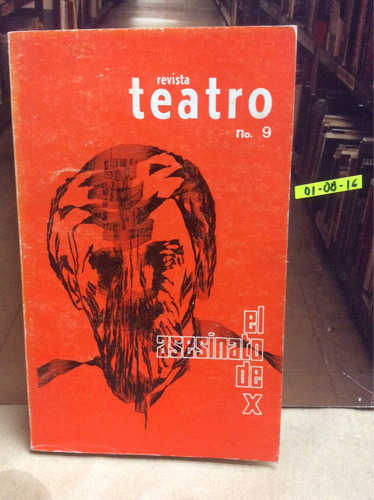 Revista Teatro No 9. El Asesinatos De X