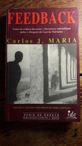 Feedback Literatura Colombiana G Marquez  Carlos J Maria