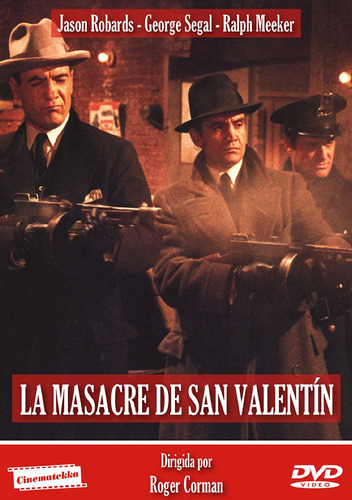 La Masacre De San Valentin (dvd) Jason Robards, George Segal