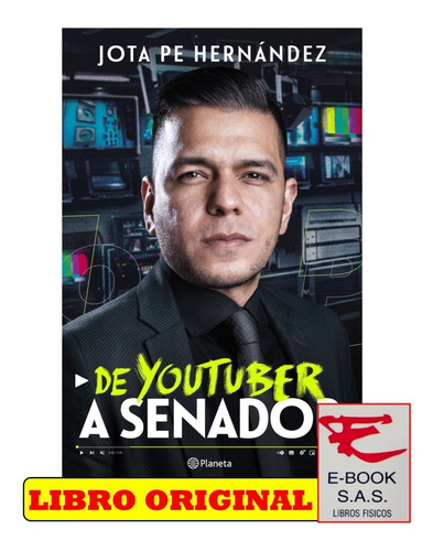 De Youtuber A Senador/ Jota Pe Hernández