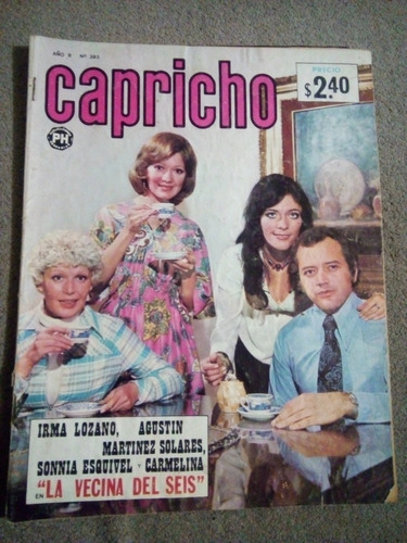 Sonnia Esquivel, Irma Lozano Y Carmelina Fotonovela Capricho