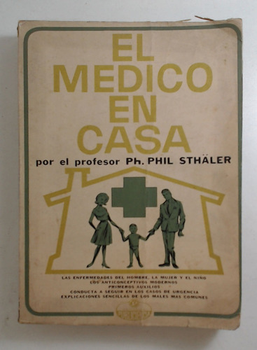 Medico En Casa, El - Staler, Phil