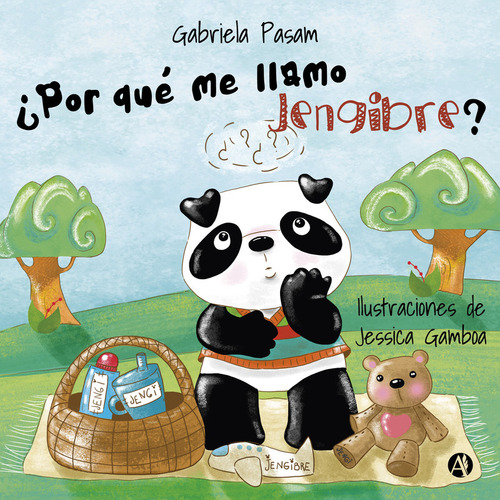 ¿por Qué Me Llamo Jengibre? - Gabriela Pasam