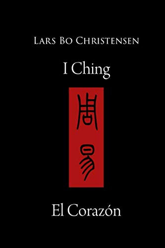 I Ching - El Corazon