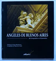 Comprar Angeles De Buenos Aires - 66 Fotografias En 24 Postales 
