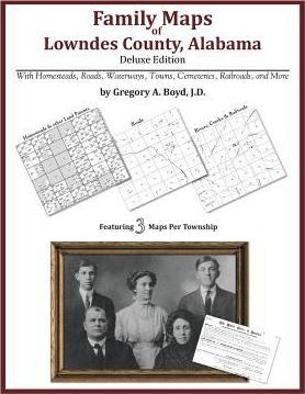 Libro Family Maps Of Lowndes County, Alabama, Deluxe Edit...