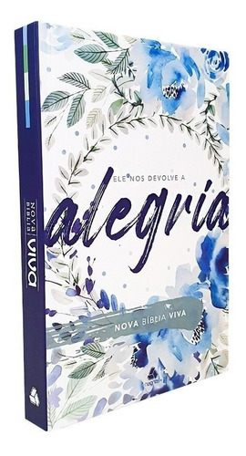 Nova Bíblia Sagrada Viva Alegria Capa Dura Flores Feminina