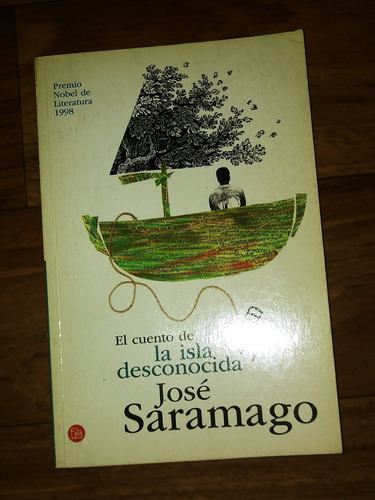 Libro El Cuento De La Isla Desconocida
