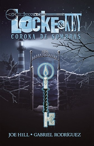 Locke & Key # 03: Corona De Sombras - Joe Hill