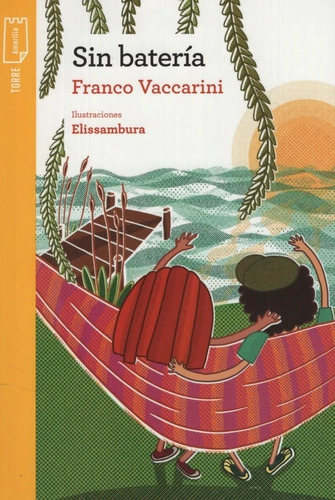 Sin Batería, Franco Vaccarini, Ed. Norma 