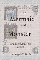 Libro The Mermaid And The Monster : An Edward Red Mage My...