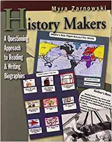 History Makers A Questioning Approach To Reading  Y  Writing