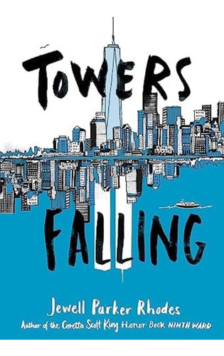 Towers Falling, De Rhodes, Jewell Parker. Editorial Little, Brown Books For Young Readers, Tapa Blanda En Inglés