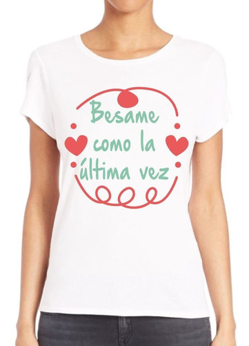 Remera De Mujer Frase El Amor Es Un Instante Que Dura Para