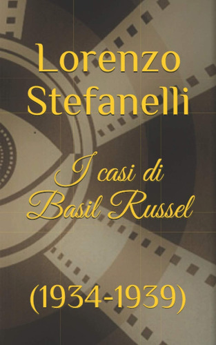 Libro: I Casi Di Basil Russel: Trilogia (1934-1939) (italian