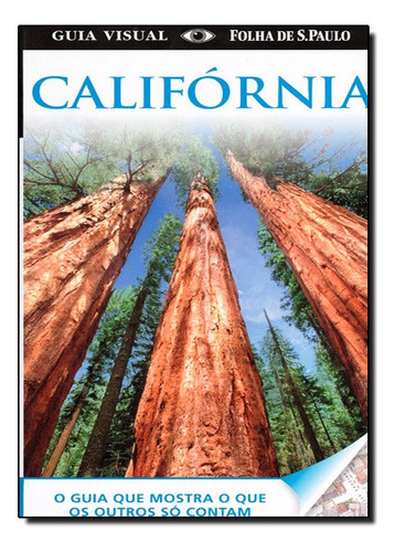 California Guia Visual, De Dorling Kindersley. Editora Publifolha Em Português