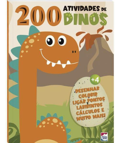 200 Atividades De Dinos, De Little Pearl Books. Editora Happy Books, Capa Mole, Edição 1ª Edição - 2017 Em Português