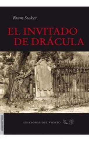 Invitado De Dracula,el - Stoker,bram