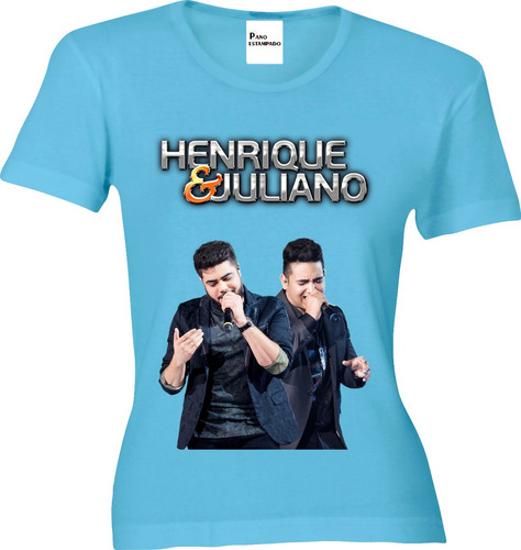 Camiseta Ou Baby Look Henrique E Juliano
