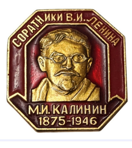Insignia União Soviética Mikhail Kalinin Kalinych Russia