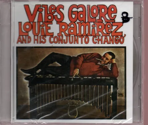 LOUIE RAMIREZ AND HIS CONJUNTO CHANGO ‎/ VIBES GALORE | EL