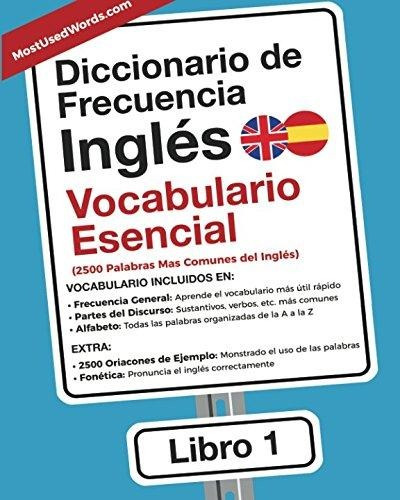 Diccionario De Frecuencia - Ingl S - Vocabulario Esencial :