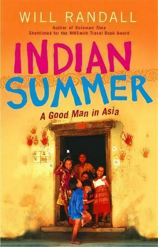 Indian Summer, De Will Randall. Editorial Little Brown Book Group, Tapa Blanda En Inglés