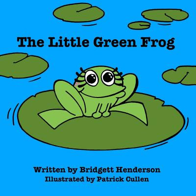 Libro The Little Green Frog - Henderson, Bridgett
