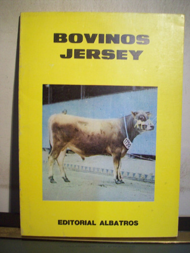 Adp Bovinos Jersey / Ed Albatros 1980 Bs. As.