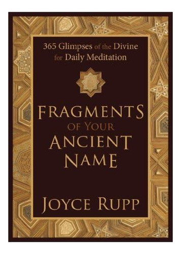Libro: Fragmentos De Tu Antiguo Nombre