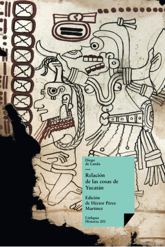 Libro: Relación De Las Cosas De Yucatán (historia) (spanish 
