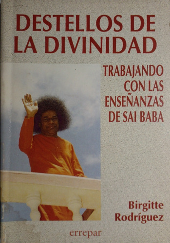 Destellos De La Divinidad