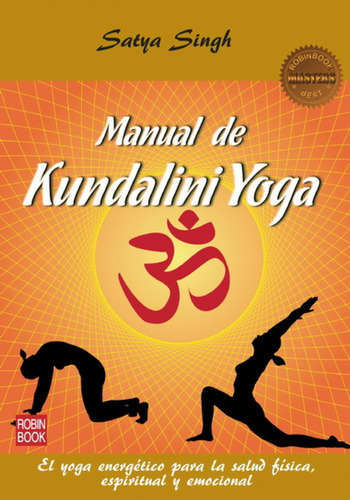 Manual De Kundalini Yoga - Singh, Satya