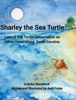 Libro Sharley The Sea Turtlelove Of Sea Turtle Conservati...