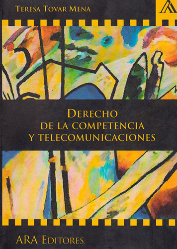 Derecho De La Competencia Y Telecomunicaciones, De Teresa Tovar Mena. Serie 9972626777, Vol. 1. Editorial Distrididactika, Tapa Blanda, Edición 2006 En Español, 2006