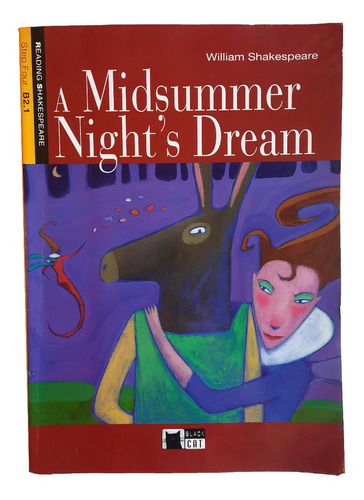 A Midsummer Night's Dream, Reading Shakespeare Step Fourb2.1