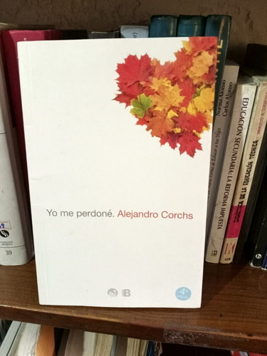Yo Me Perdone- Alejandro Corch