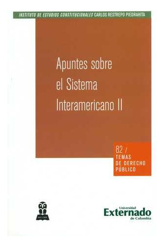 Libro Apuntes Sobre El Sistema Interamericano