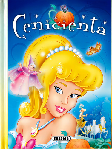 La Cenicienta-el Libro De La Selva, De Susaeta, Equipo. Editorial Susaeta, Tapa Dura En Español