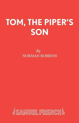 Libro Tom, The Piper's Son - Robbins, Norman