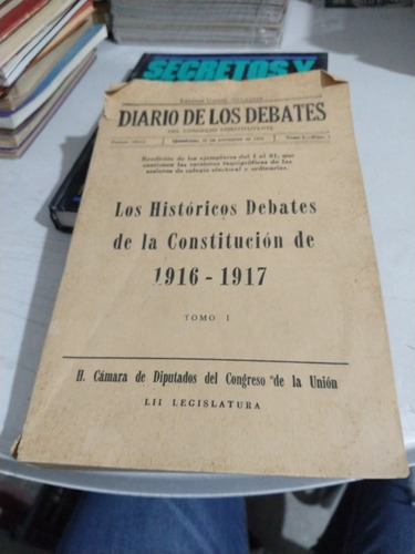 Diario De Los Debates Los Históricos Debates De La Constituc