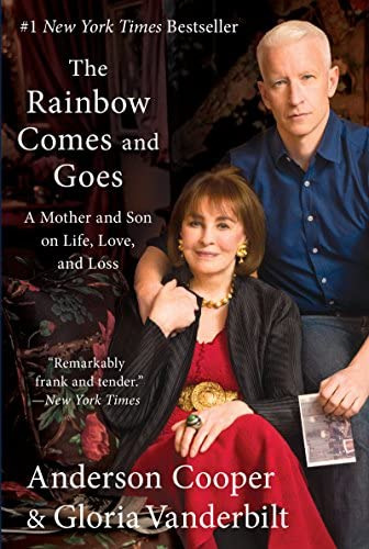 The Rainbow Comes And Goes: A Mother And Son On Life, Love, And Loss, De Cooper, Anderson. Editorial Harper Paperbacks, Tapa Blanda En Inglés