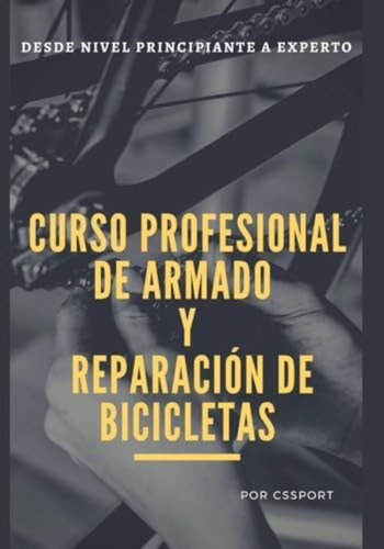 Libro: Curso Profesional De Armado Y Reparación De (spanish