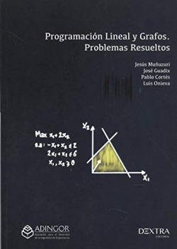 Programacion Lineal Y Grafos Muñuzuri, Jesus/guadix, Jose/c
